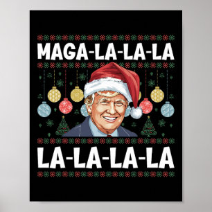 Poster Mega La La La Donald Trump Potus 47 Natal Feio