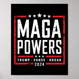 Poster Mega Powers Trump Vance Hogan 2024 Funny Patriótic
