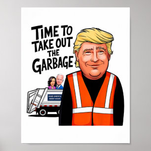 Poster Mega Trump Garge Hora Do Caminhão Para Sair Do Gar