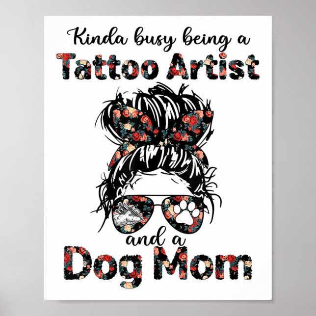 Poster Meio Ocupado Sendo Uma Tatuadora E Uma Mãe De Cach (Frente)