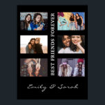 Poster Melhor Amigo para sempre Personalizar 6 Colagem de<br><div class="desc">Este Design tem um modelo de colagem fácil onde você pode carregar suas 6 fotos favoritas. Este será o presente perfeito para mostrar seu amor pelo seu melhor amigo. Você pode personalizar o presente com seus nomes!</div>