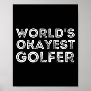 Poster Melhor Golfista do Mundo - Amante do Golfe e Prese