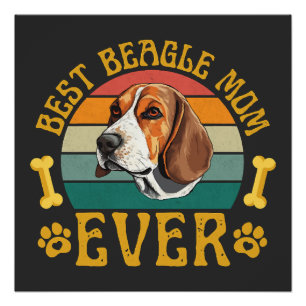Póster Melhor Mãe de Beagle de Todos os Tempos, Cachorro 