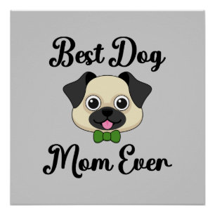 Póster Melhor Mãe De Cachorro