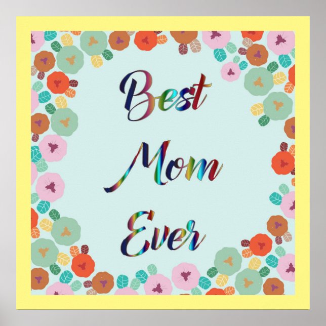 PÓSTER MELHOR MÃE DE TODOS OS MOMENTOS (Frente)