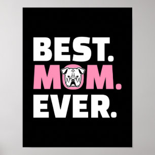 Poster Melhor Mãe Nunca Buldogue Presente Para O Pão