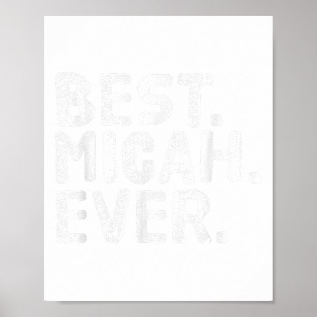 Poster Melhor. Micah. Nunca. Gi De Piada De Nome Personal (Frente)
