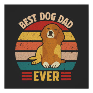 Póster Melhor Pai de Cachorro de Todos os Tempos 