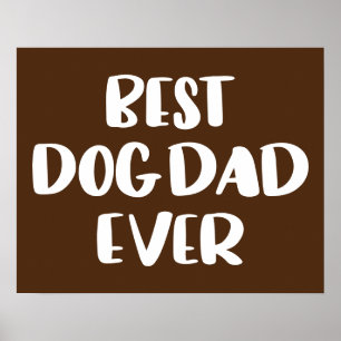 Poster Melhor Pai De Cão Nunca