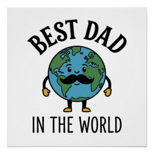 Póster Melhor Pai do Mundo Earth Bigode Camisa Design_