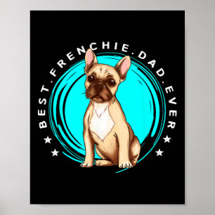 Poster Melhor Pai Francês Alguma Vez O Bulldog Francês Pa