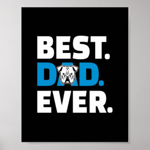Poster Melhor Pai Nunca   Presente de Pai para Bulldog Am