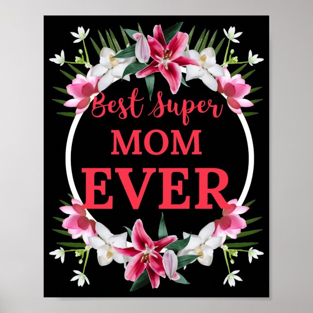Poster Melhor Super Mãe Texto Vermelho com Flores Vermelh (Frente)