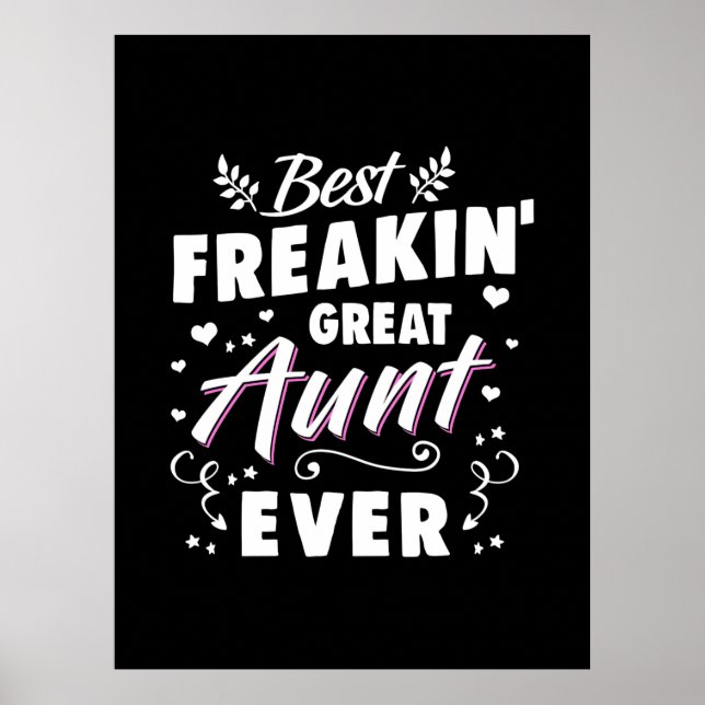 Poster Melhor Tia de Excelente de Freakin Nunca (Frente)