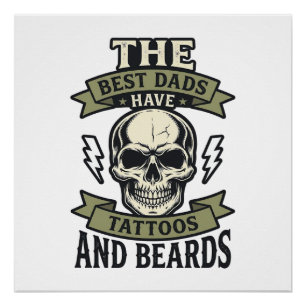 Póster Melhores Pais Têm Tatuagens e Barbas Camisa Caveir