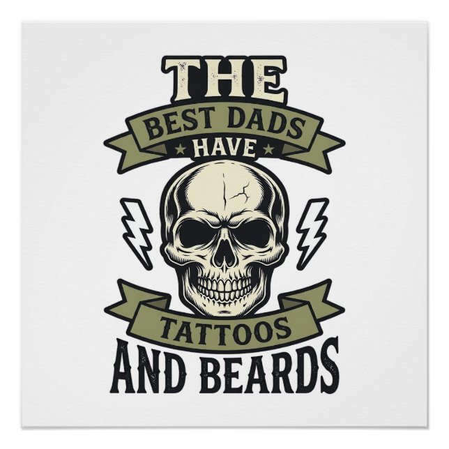 Póster Melhores Pais Têm Tatuagens e Barbas Camisa Caveir (Frente)
