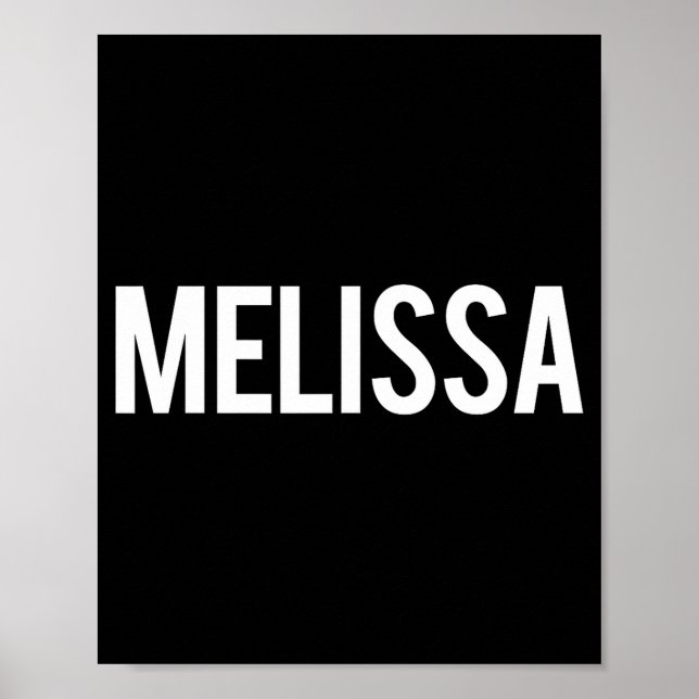 Poster Melissa - Cool New Funny Name Fan Gift Tee  (Frente)