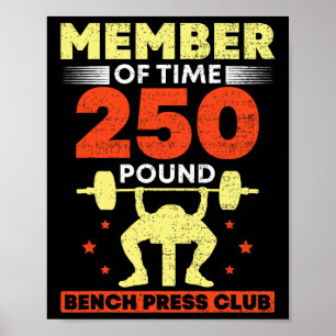 Poster Membro do Clube de Supino de 250 Libras Força 