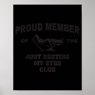 Poster Membro Orgulhoso do Clube Só Descansando os Olhos