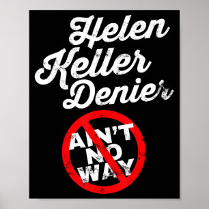 Poster Meme da Helen Keller, Piada Negacionista, Sátira H
