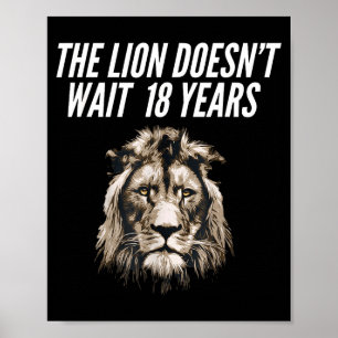 Poster Meme de Leão Engraçado O Leão Não Espera 18 Anos G