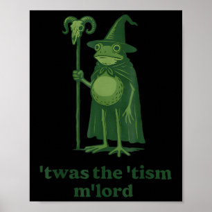 Poster Meme de Mágico Era o Tismo Senhor Sapo Conscientiz