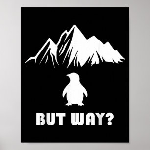 Poster Meme de pinguim niilista - mas por que _
