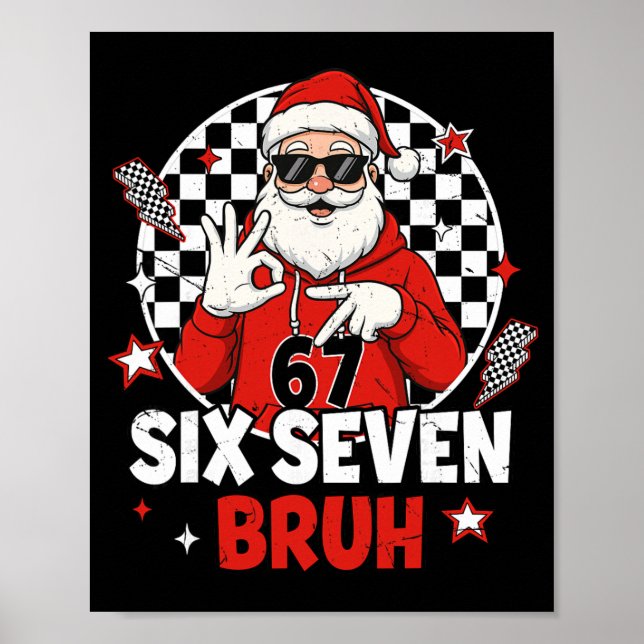 Poster Meme Divertido 67 Seis Sete Natal Bruh Papai Noel  (Frente)