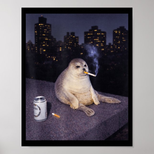 Poster Meme engraçado de foca fumando  (Frente)