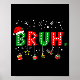 Poster Meme engraçado de Natal dizendo oi para o mano ado