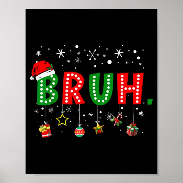 Poster Meme engraçado de Natal dizendo oi para o mano ado (Frente)