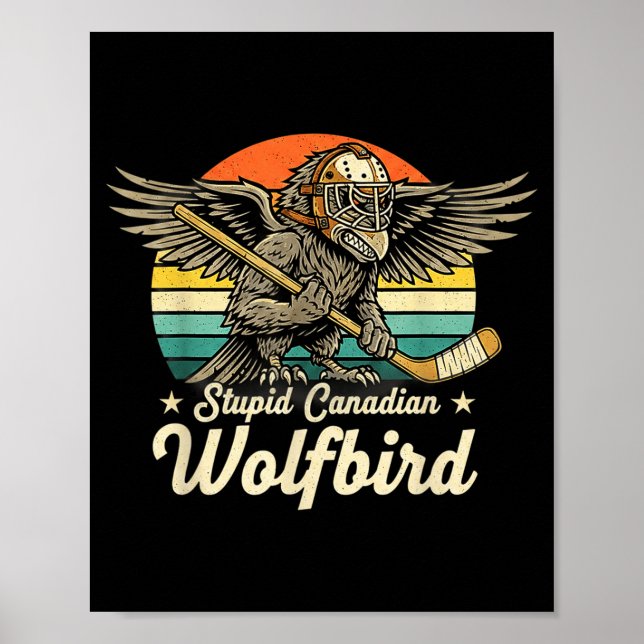 Poster Meme engraçado do pássaro lobo canadense bobo vint (Frente)