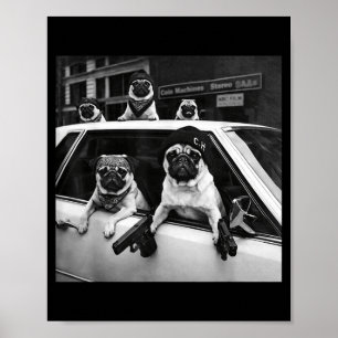 Poster Meme engraçado do pug pug gângster estilo de rua