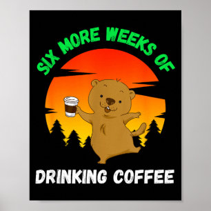 Poster Meme engraçado retrô do Dia da Marmota 2022, bebed