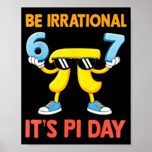Poster Meme engraçado seis sete 67 dia matemática ciência