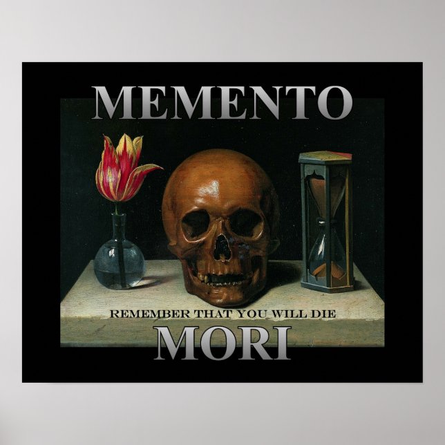 Poster Memento Mori - Lembre-se que você vai morrer (Frente)