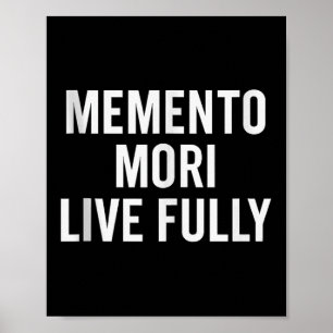 Poster Memento Mori, Live Fully. Estático, Motivacional,
