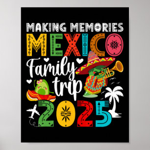 Poster Memórias de fazeres Trip da Família México 2025 Mé