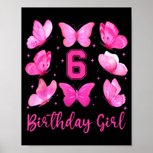 Poster Menina de 6 anos de idade Coquette Borboleta Rosa 