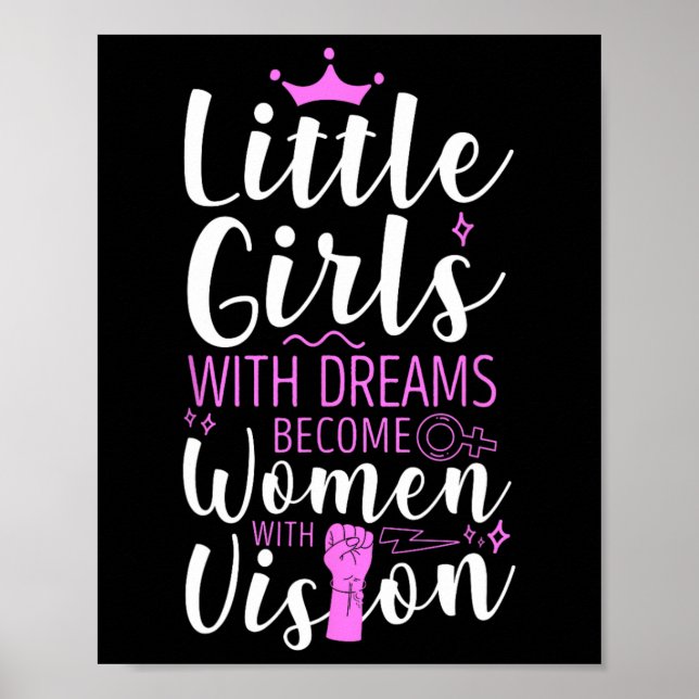 Poster Meninas Com Sonhos Se Tornam Mulheres Com Visão (Frente)