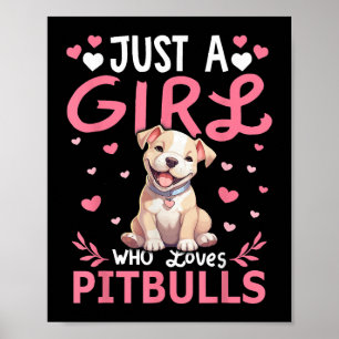 Poster Meninas De Cachorro Pitbull Mulheres Apenas Uma Me