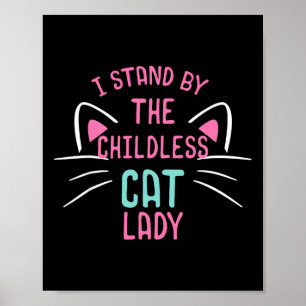 Poster Meninas de Gato Infantis Senhoras I Stand