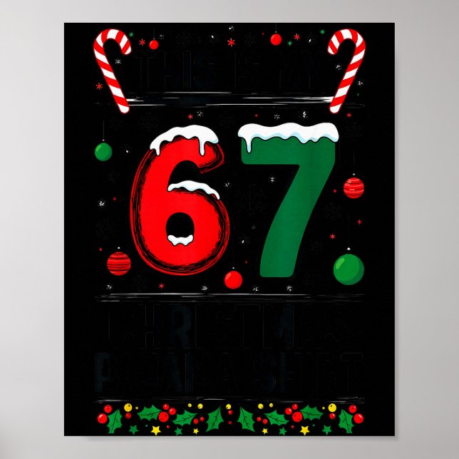 Poster Meninas Meninos 6 7 Natal Engraçado 67 Meme Este É (Frente)