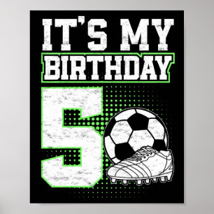 Poster Menino de 5 Anos de Futebol É Meu 5º Aniversário F