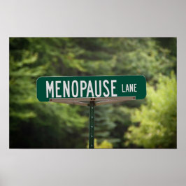 Poster Menopause Lane - Sinal de boa risada