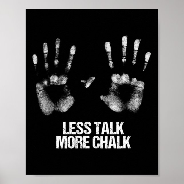 Poster Menos Conversa Mais Giz Presente Boulder Marca de  (Frente)