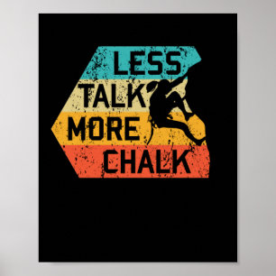 Poster Menos Conversar Mais Alpinista Engraçado