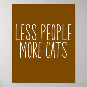 Poster Menos Pessoas Mais Gatos