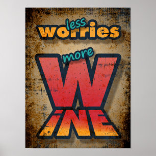 Poster Menos preocupações Mais vinho