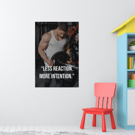 Poster Menos Reação Mais Intencional Citação de Motivação